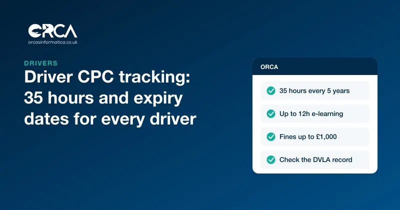 Driver CPC rules in a checklist, 35 hours every 5 years, up to 12 hours of e-learning, fines up to £1,000 and checking the DVLA record